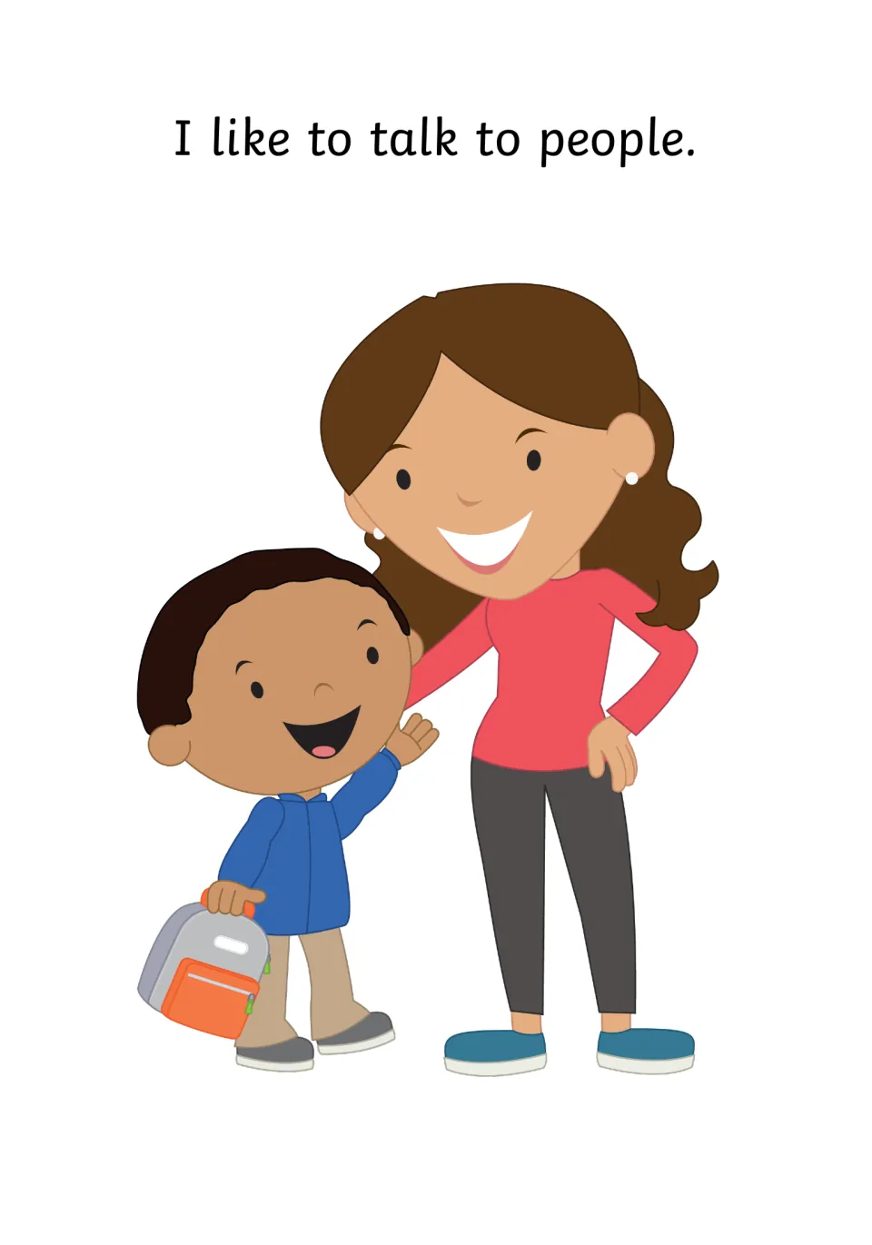 Story opening: I like to talk to people, with a smiling boy waving hello beside a woman with her arm around him