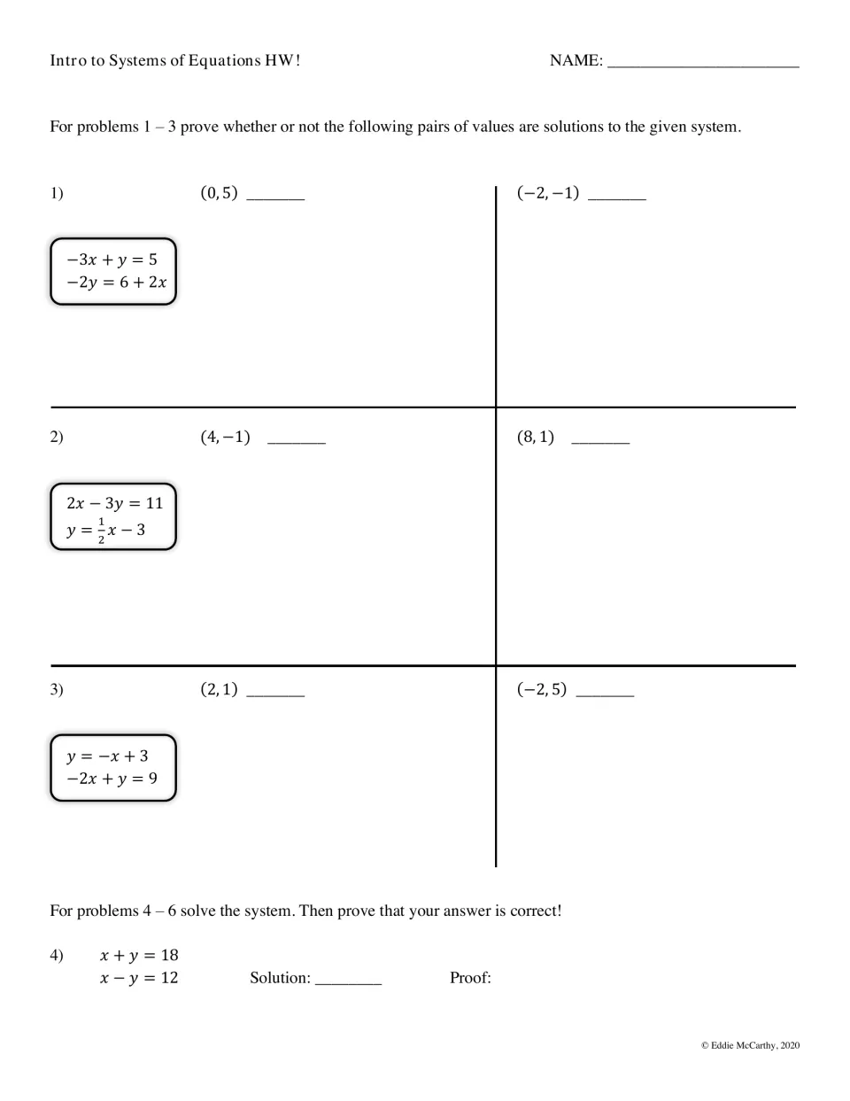 Systems of equations homework: students test ordered pairs as solutions to 3 systems, then solve x + y = 18, x - y = 12