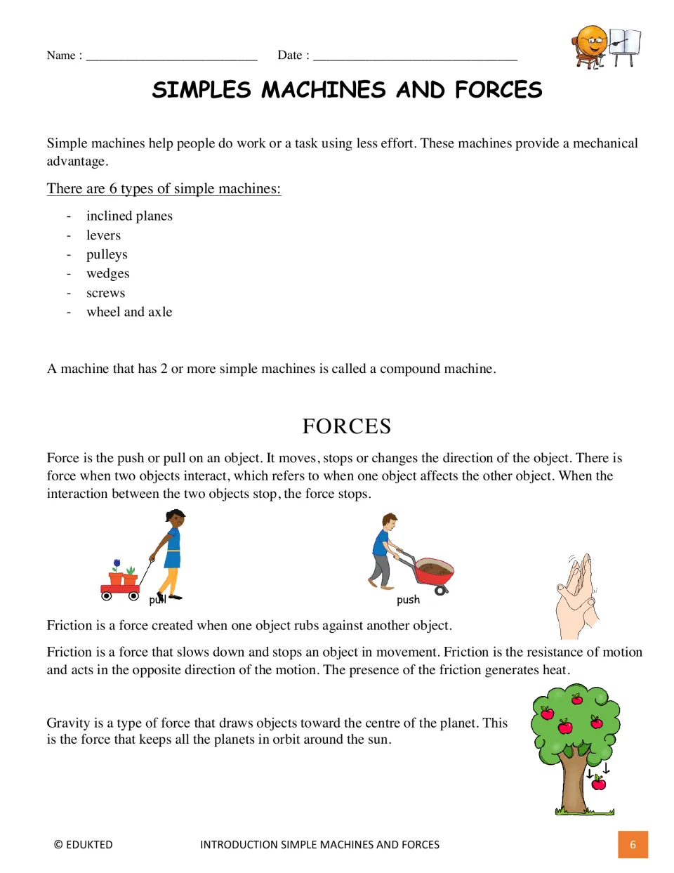 Reading passage introduces six simple machines, compound machines, pushes and pulls, friction, and gravity