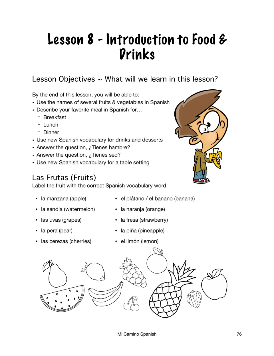 Lesson 8 food and drinks objectives, then Las Frutas: students label 10 fruit drawings with Spanish words like la manzana