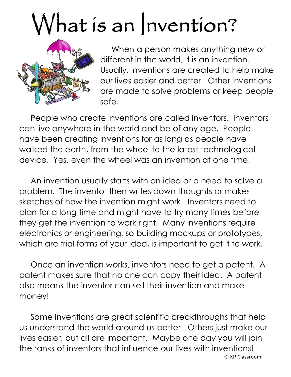 What is an Invention? reading passage: explains inventors, prototypes and patents, from the wheel to modern devices