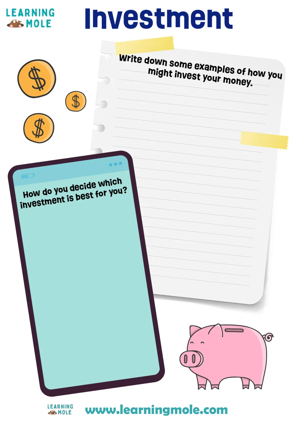 Investment: students write examples of how they might invest money and explain how to decide which investment suits them
