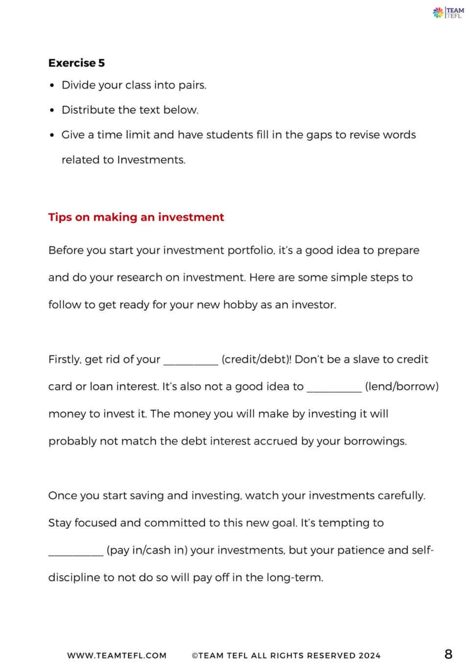 Exercise 5 Tips on making an investment: pairs choose words such as credit/debt and lend/borrow to fill gaps in a text