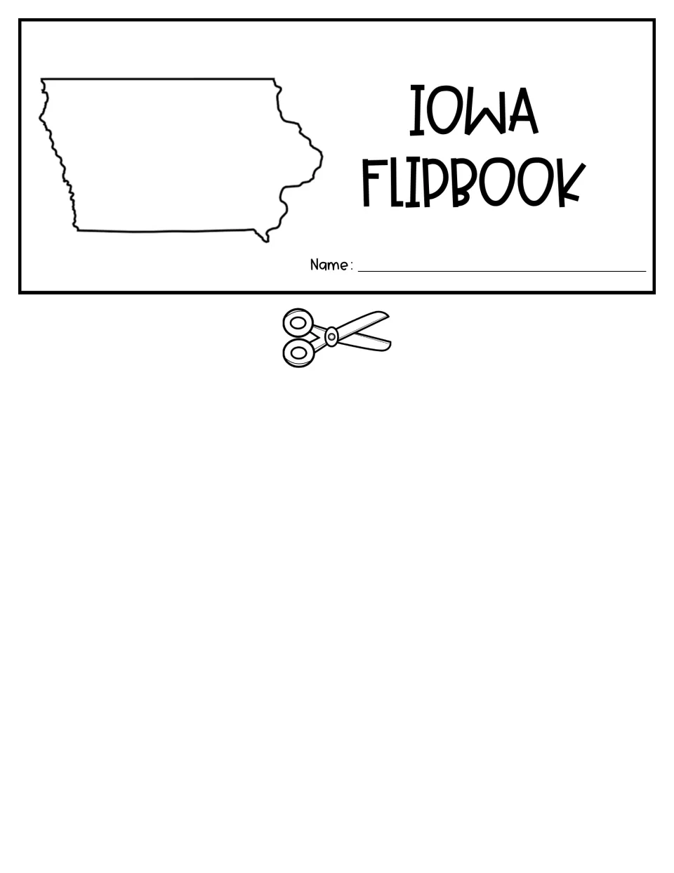 Flipbook title flap: Iowa state outline beside the words Iowa Flipbook and a name line, with a scissors cut mark below