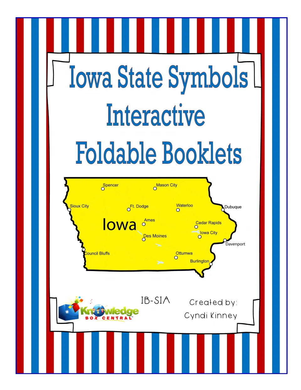 Cover of Iowa State Symbols Interactive Foldable Booklets: a yellow Iowa map marking Des Moines, Ames and other cities