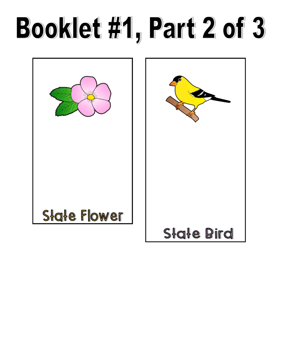Booklet 1, part 2 in color: State Flower page with a pink flower and State Bird page with a yellow and black bird to name
