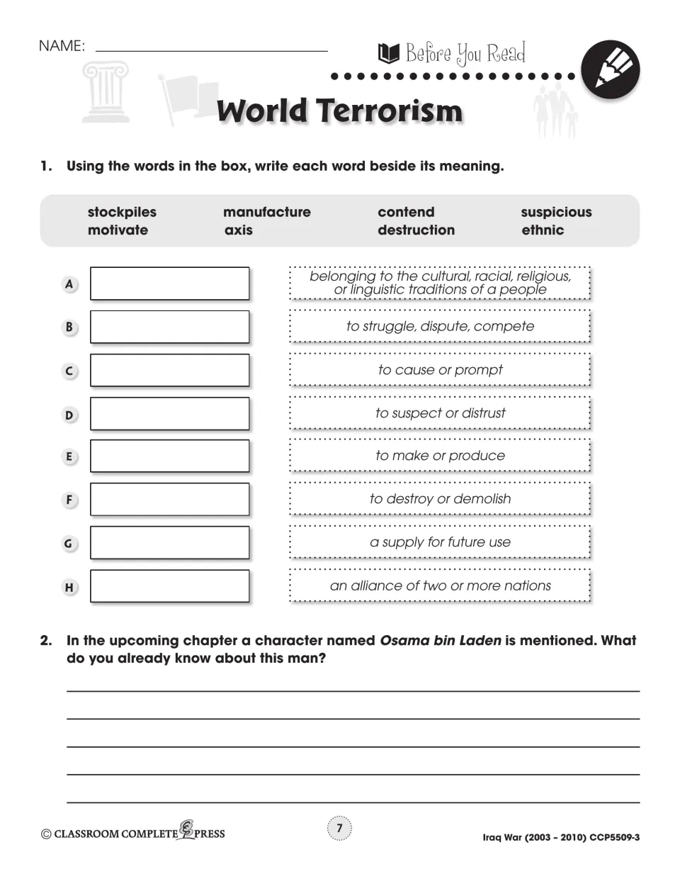 Before You Read: match stockpiles, contend, ethnic and 5 more words to meanings; what students know of bin Laden