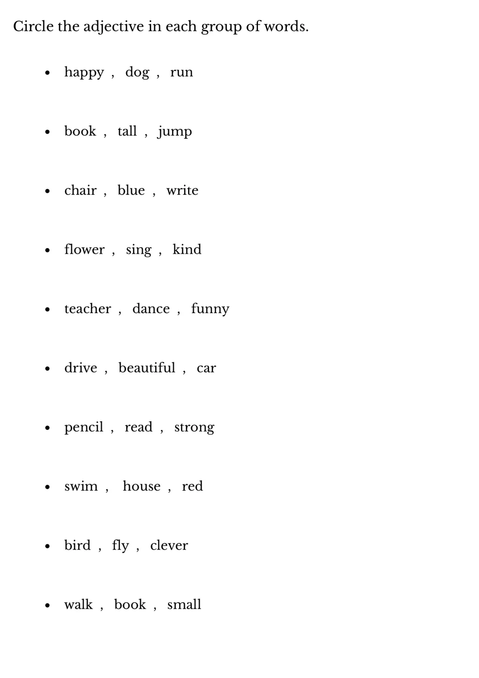 Finding adjectives: students circle the adjective in 10 three-word groups, such as happy, dog, run and book, tall, jump