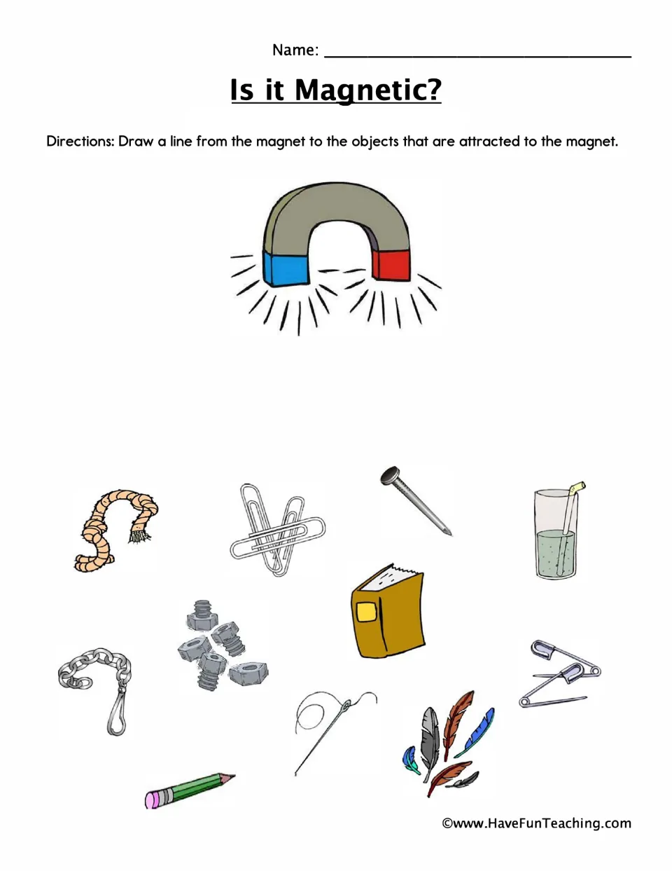 Magnetic or not: students draw lines from a horseshoe magnet to the pictured objects it attracts, such as a nail or pins