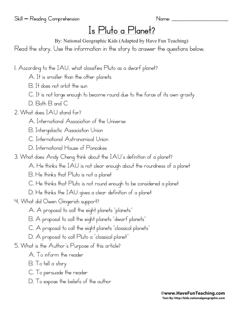 Five multiple-choice questions on Pluto's classification, the IAU, scientists' views, and author's purpose.