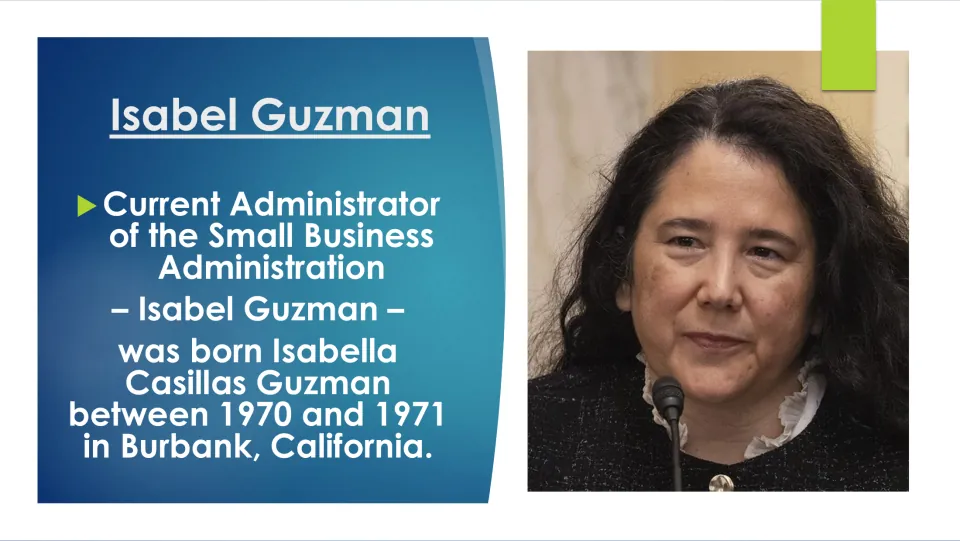Biography slide identifying Guzman's birth name as Isabella Casillas Guzman and birthplace as Burbank, California