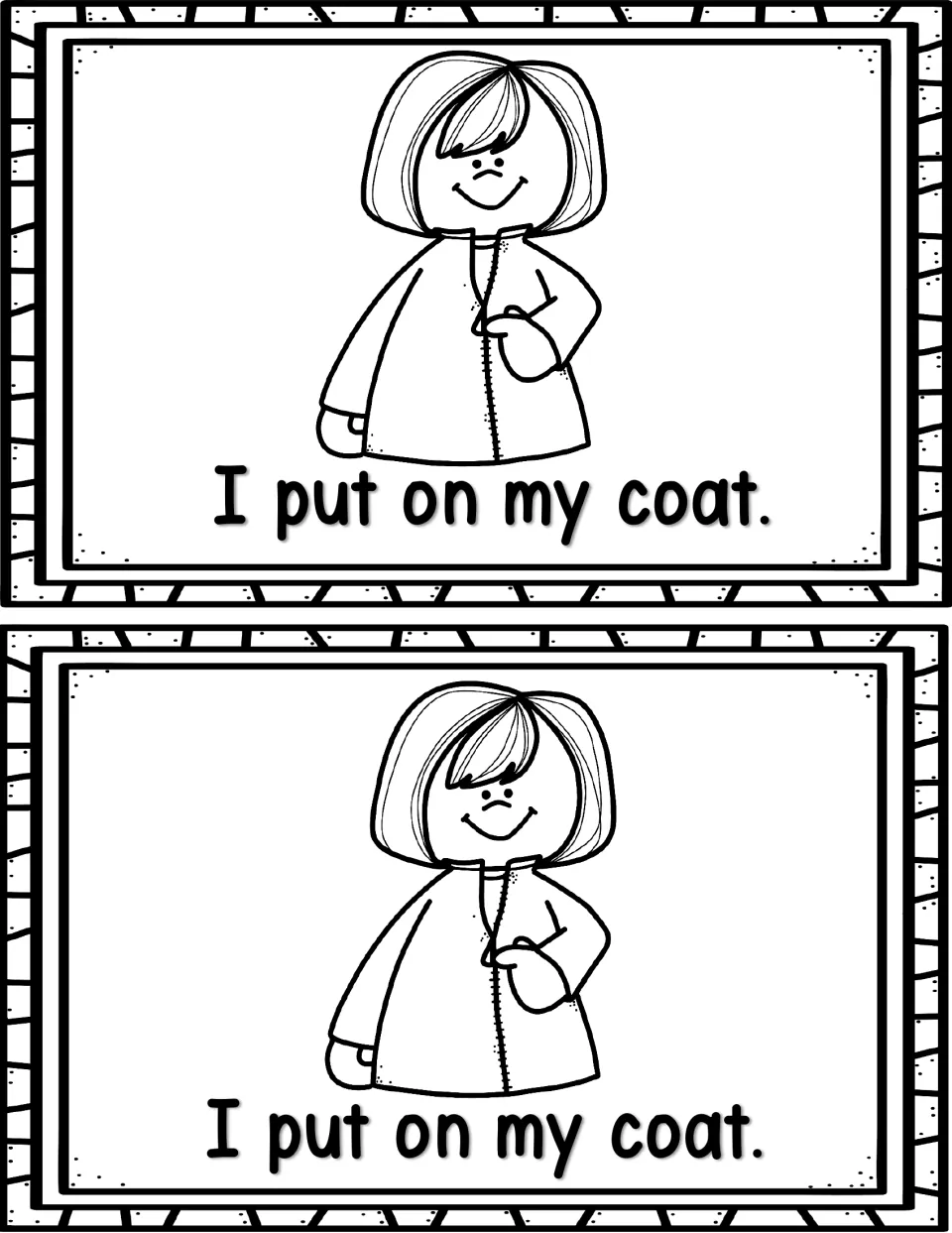 Reader page with the sentence I put on my coat. beside a smiling child in a coat; two copies for students to color