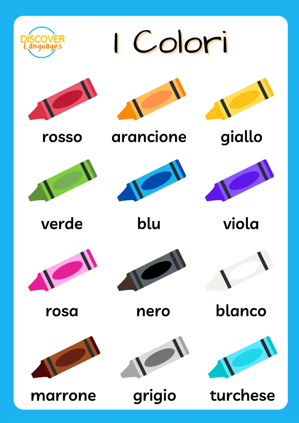 I Colori poster: 12 colored crayons each labeled with its Italian color word, such as rosso, giallo, verde and blu