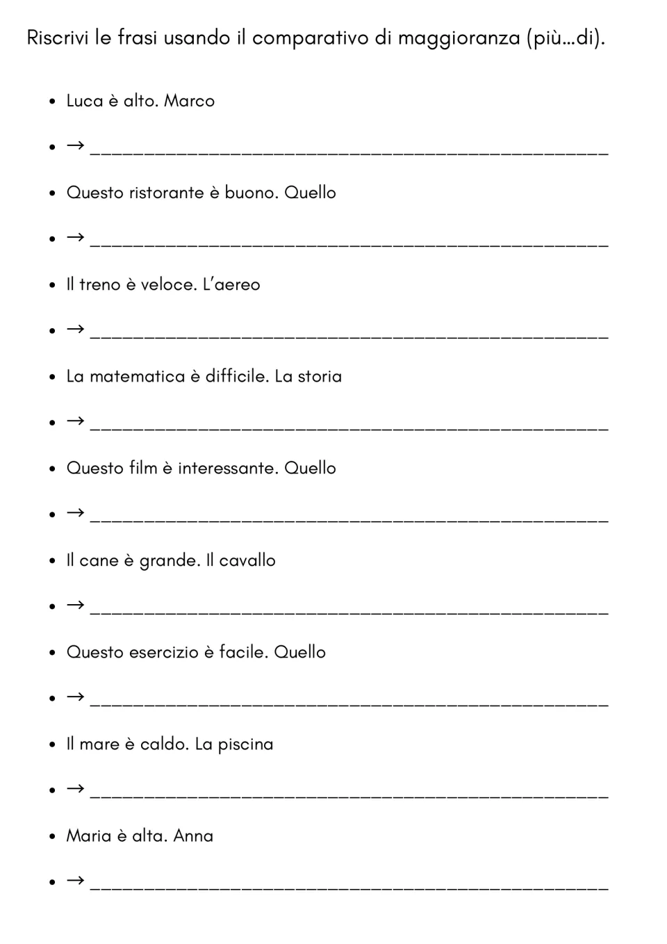 Italian comparison practice: nine sentence rewrites using più...di (more than), including train and plane.