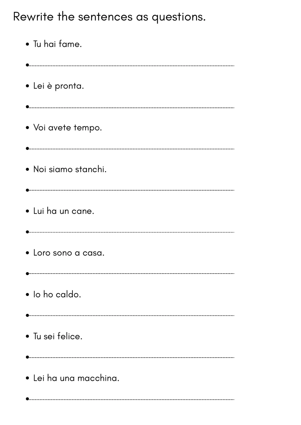 Italian interrogatives: students rewrite 9 statements using essere or avere, such as Tu hai fame, as questions