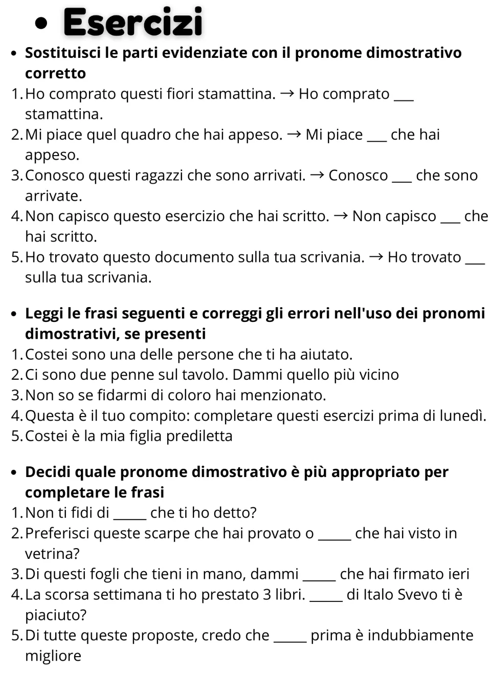 Italian demonstrative pronoun practice: three exercises of five items on substitution, errors, and completion.