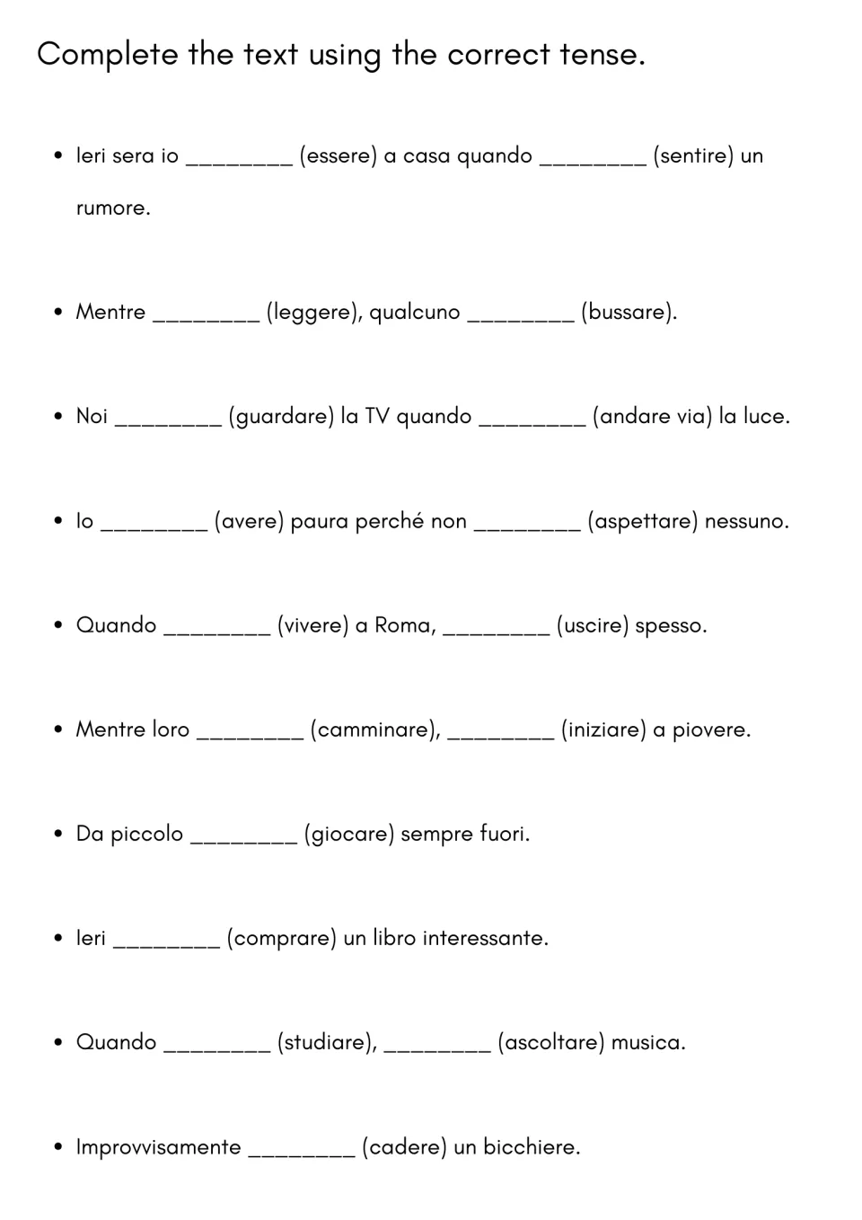 Italian past-tense practice: 10 completions about hearing a noise, a power outage, past habits, and more.