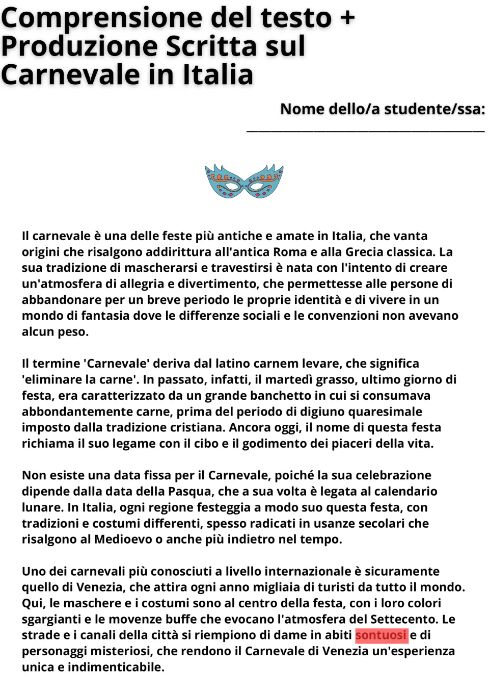 Italian text on Carnevale in Italia: students read four paragraphs on its origins, name and Venice, with sontuoso marked