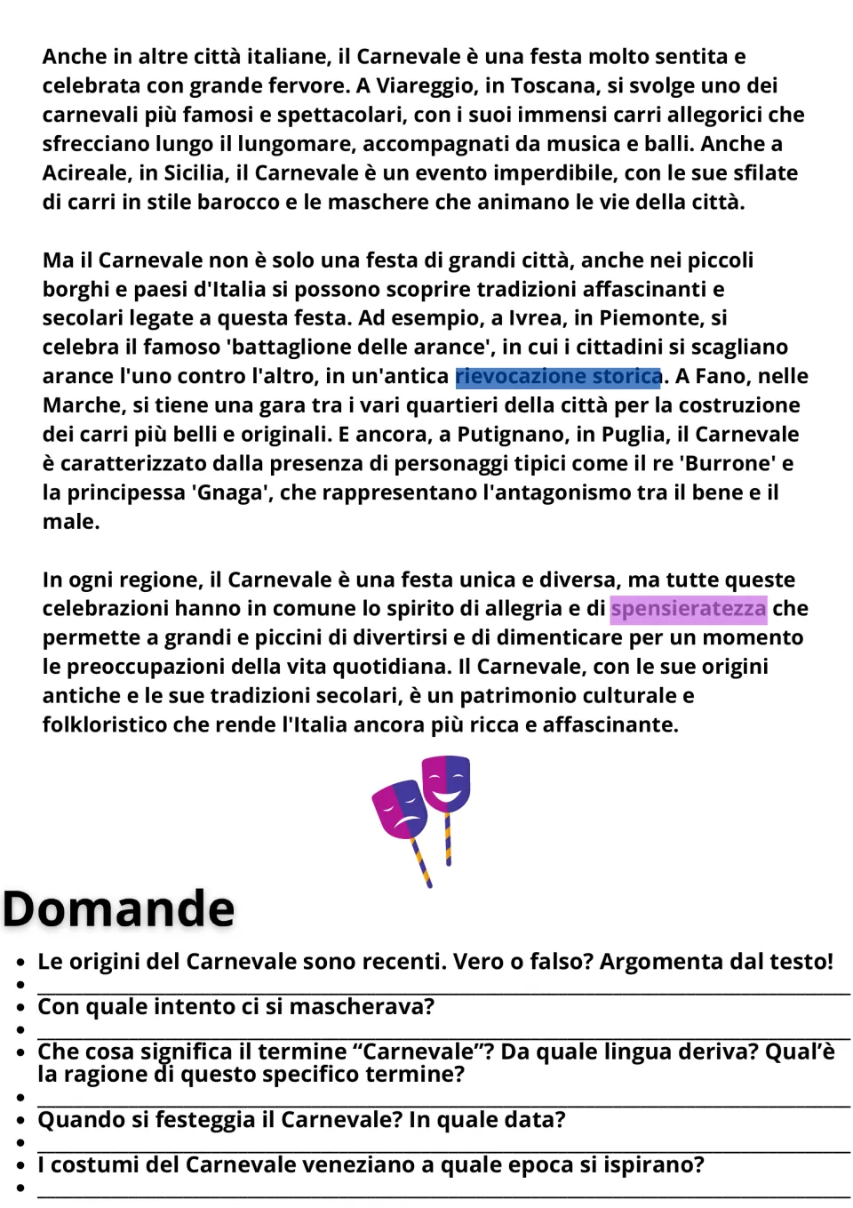 Carnevale reading continues with Viareggio, Ivrea and Putignano, then five Domande students answer from the text