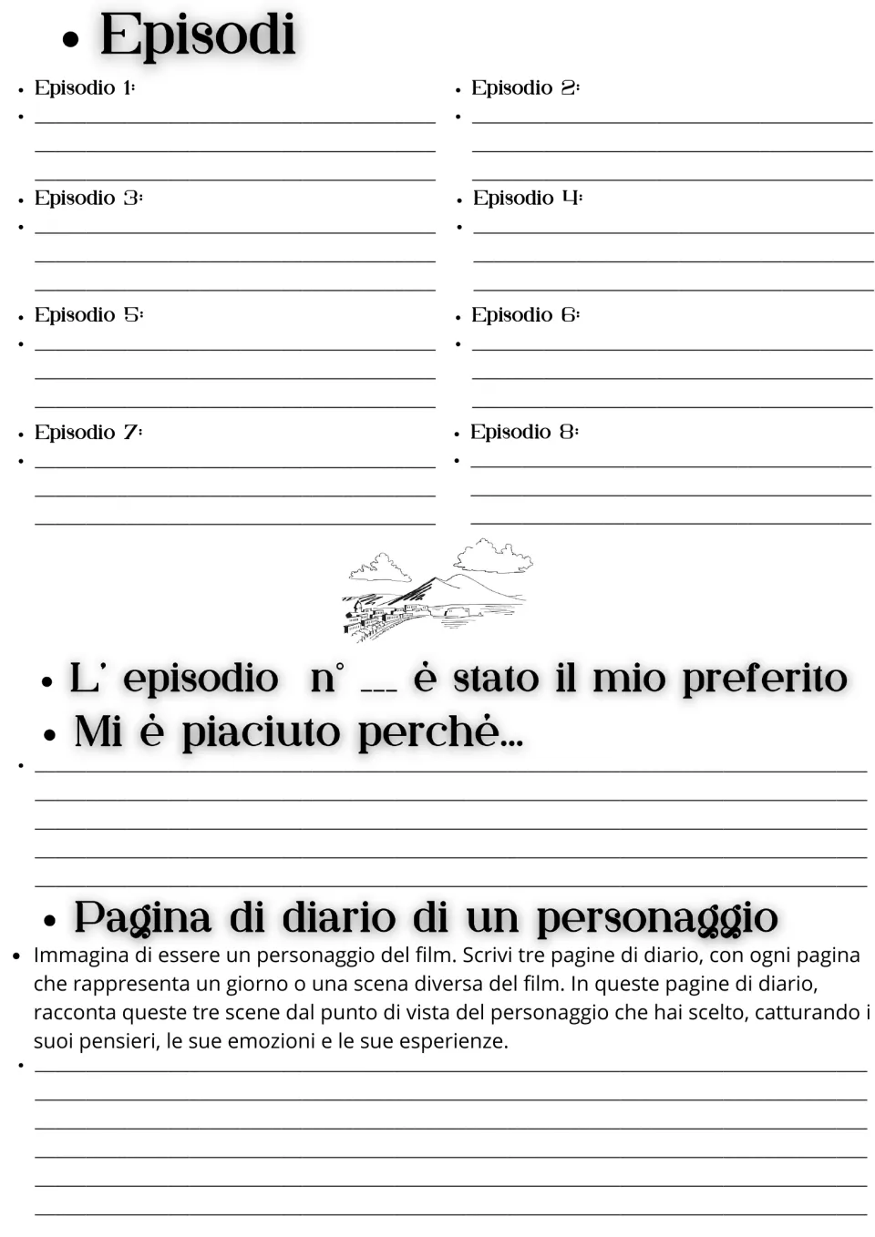 Episode worksheet: summaries for episodes 1–8, a favorite episode reflection, and three character diary entries.