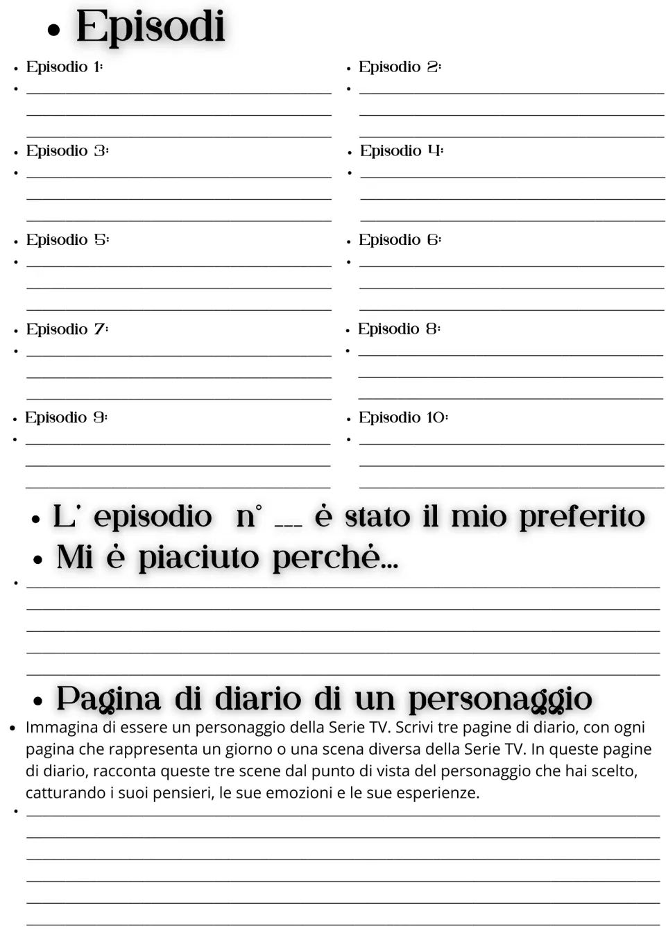 Episode response sheet: summaries for episodes 1–10, a favorite episode, and a three-page character diary.