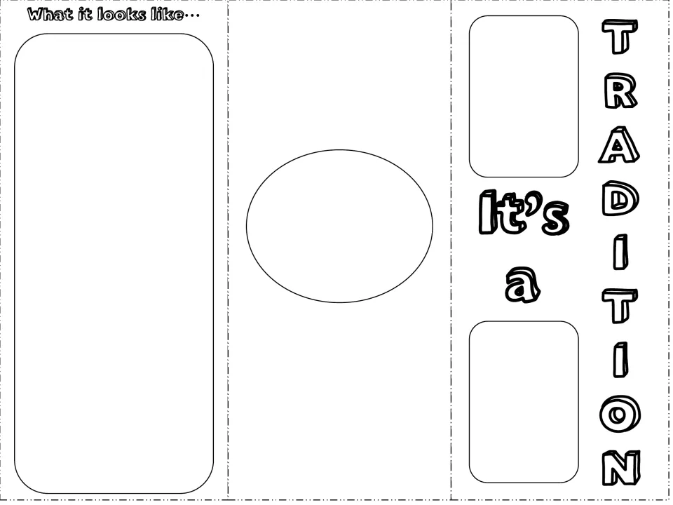 Brochure outside panels to illustrate: a What it looks like… drawing space, an oval and an It's a TRADITION front cover