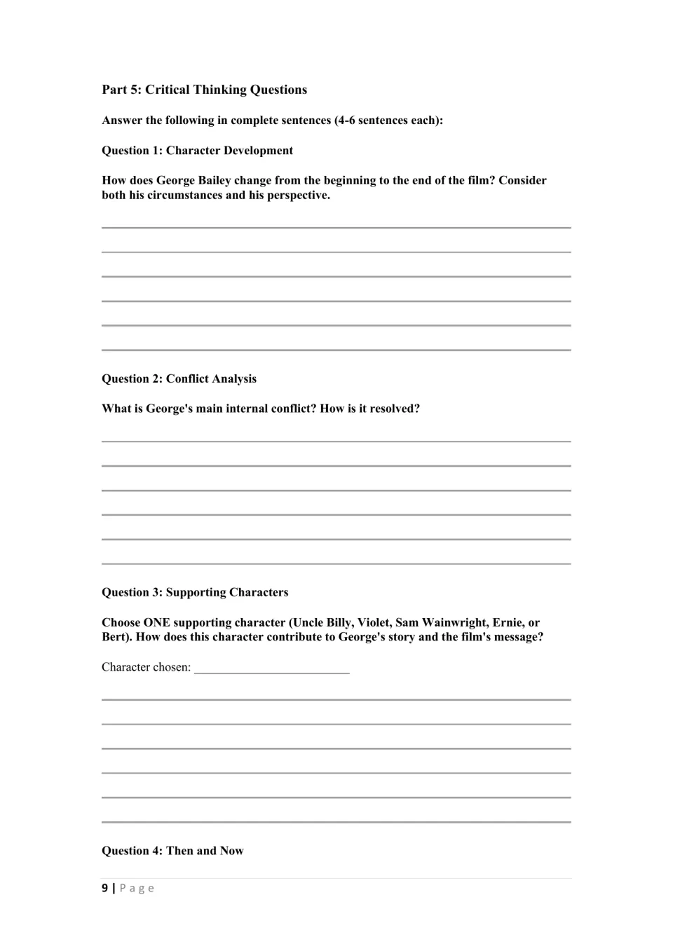 Critical thinking questions: students write 4-6 sentences on George's change, inner conflict and a supporting character