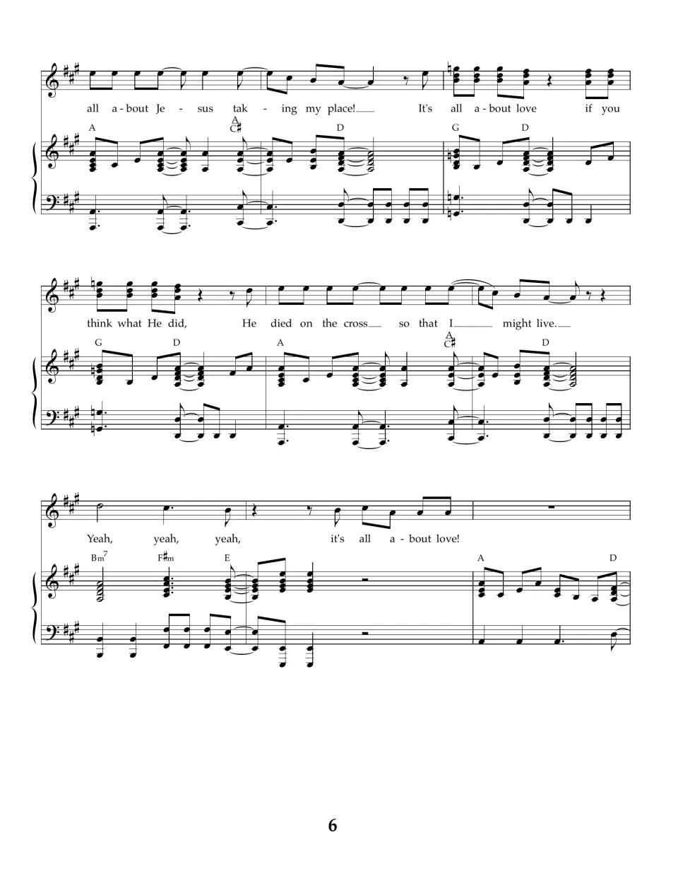 Song score page 6: chorus continues through "He died on the cross" and ends on "Yeah, yeah, yeah" before a piano bar
