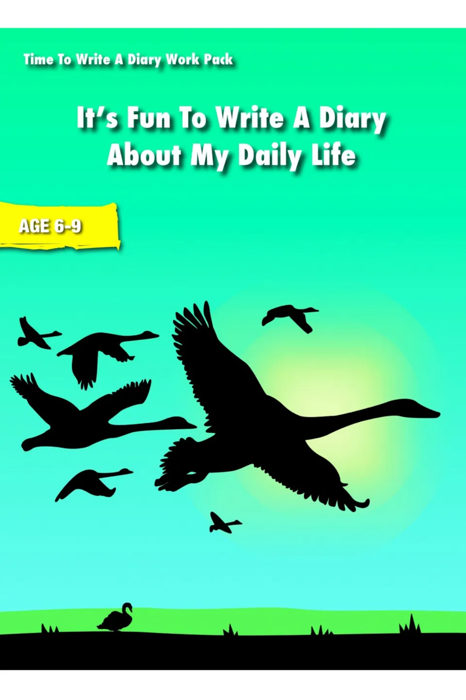 Cover of It's Fun To Write A Diary About My Daily Life, Age 6-9, part of the Time To Write A Diary Work Pack