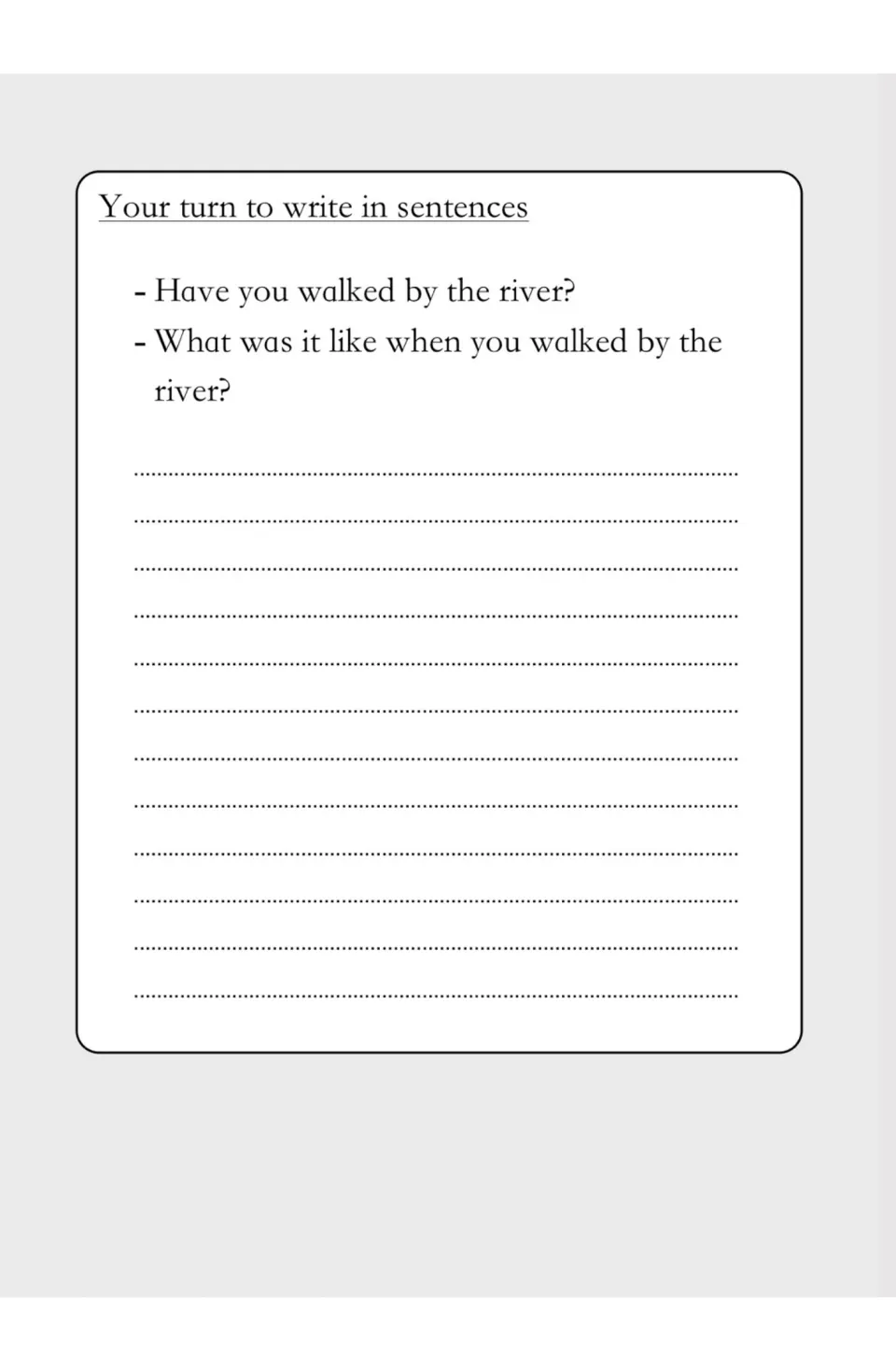 River walk writing prompt: students write sentences about whether they walked by a river and what it was like