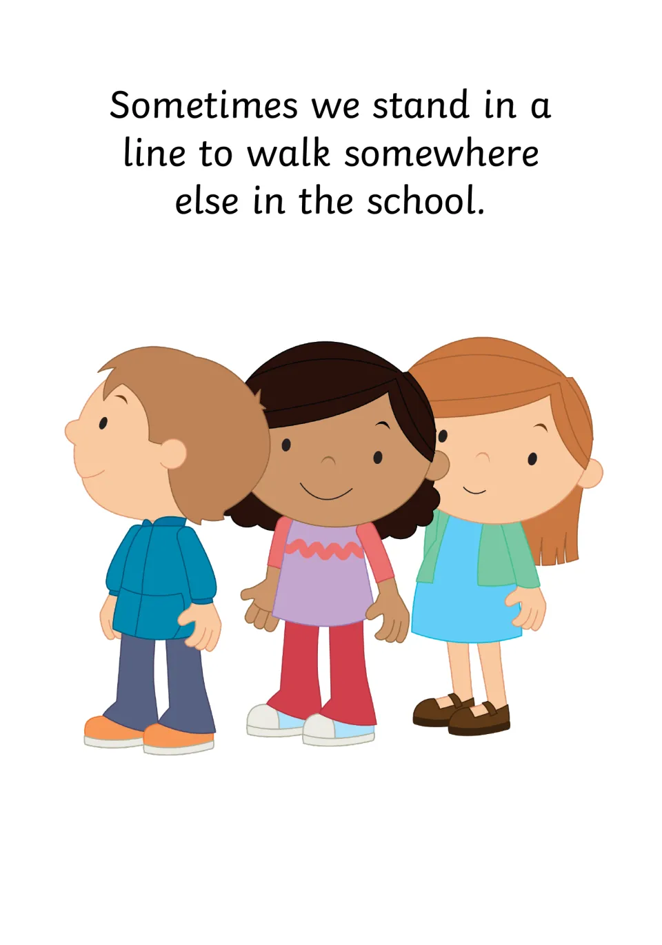 Lining up: social story page about standing in a line to walk somewhere else in school, with three children in a row