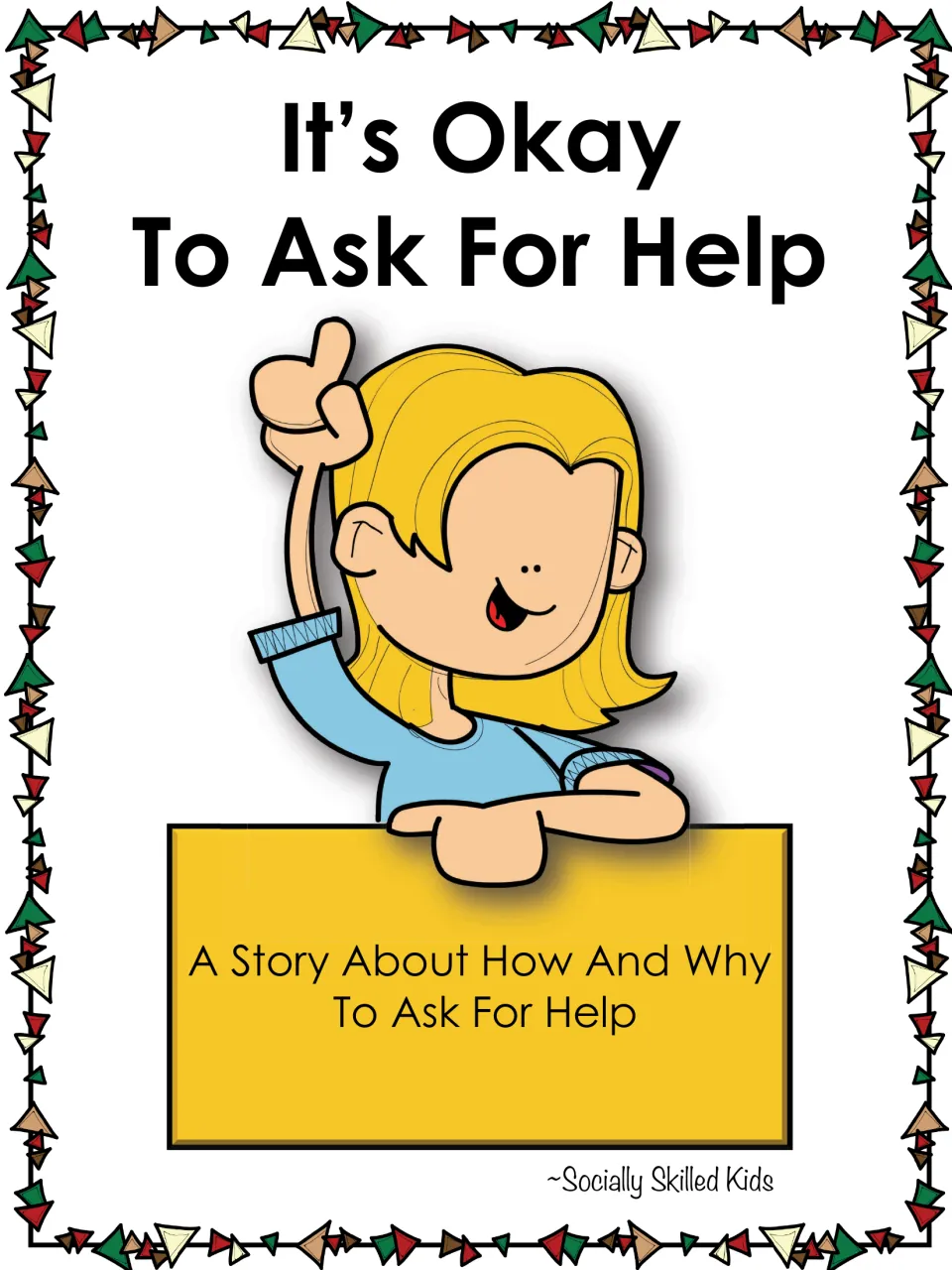 Story cover about how and why to ask for help, featuring a smiling blond girl raising her hand above the subtitle sign