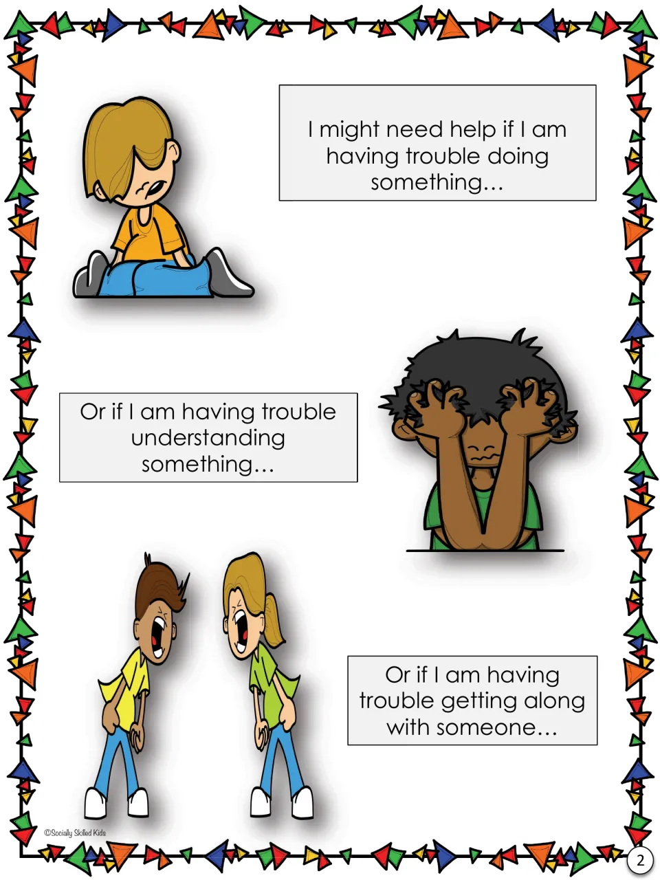 Story page on when help is needed: trouble doing something, understanding something or getting along with someone