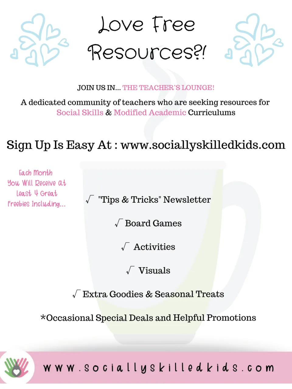 Love Free Resources?! flyer inviting teachers to join The Teacher's Lounge for monthly newsletter, games and visuals