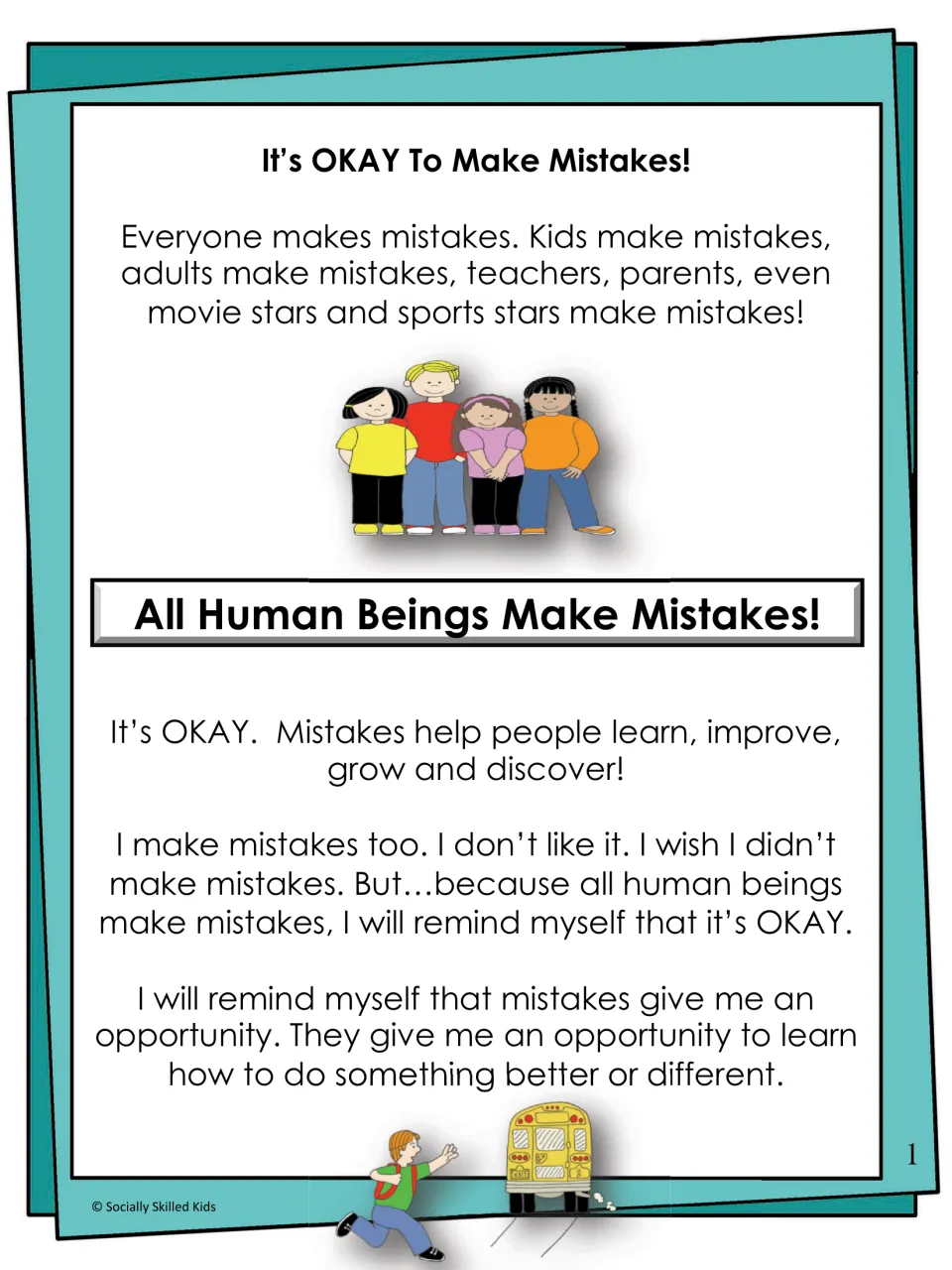 Social story: All Human Beings Make Mistakes, explaining that mistakes help people learn, improve, grow and discover