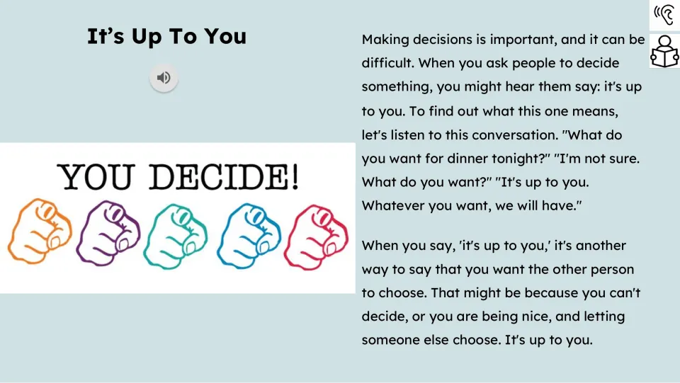 Reading passage explains letting another person choose, using a dinner conversation, with an audio button