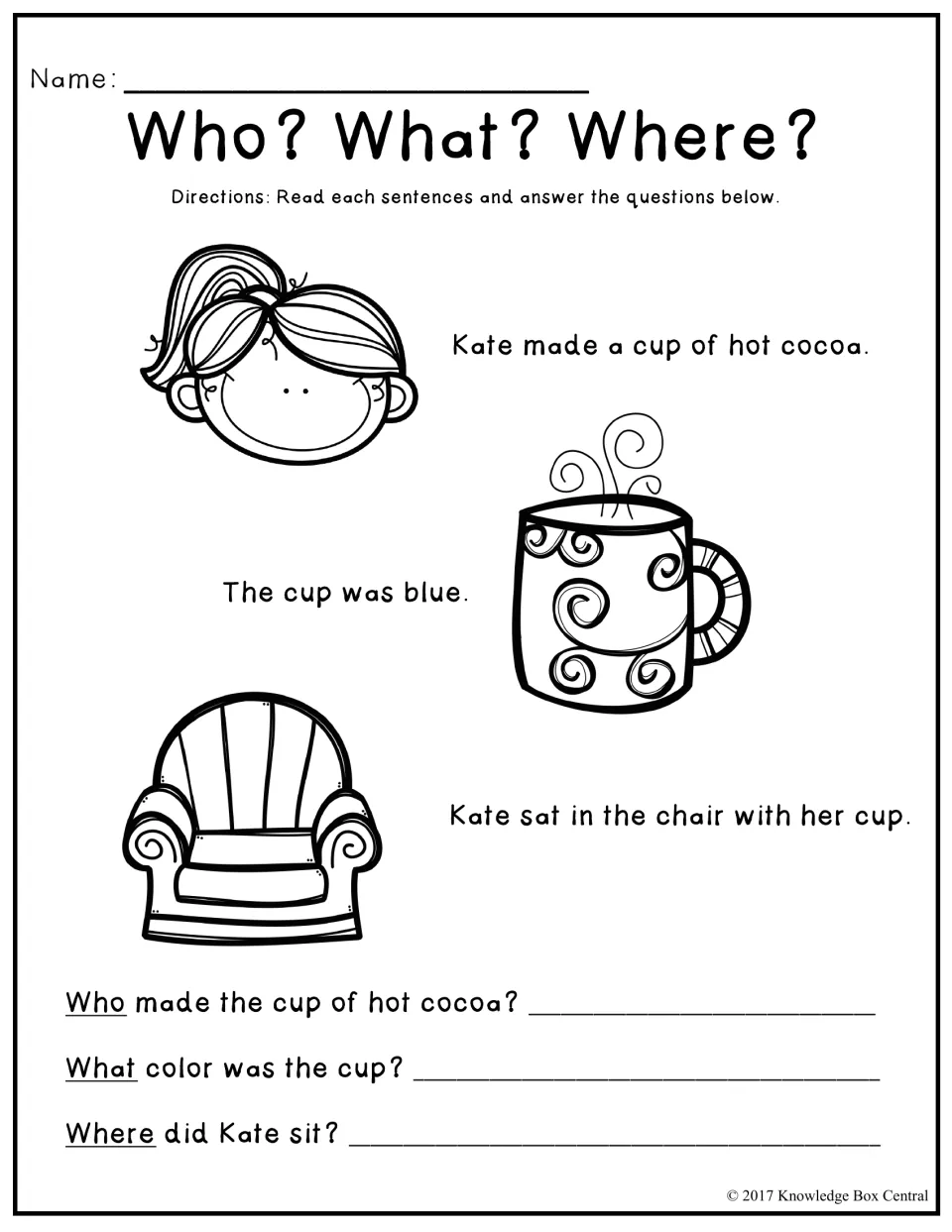 Who? What? Where? reading activity: Kate makes hot cocoa, her cup is blue, and she sits in a chair