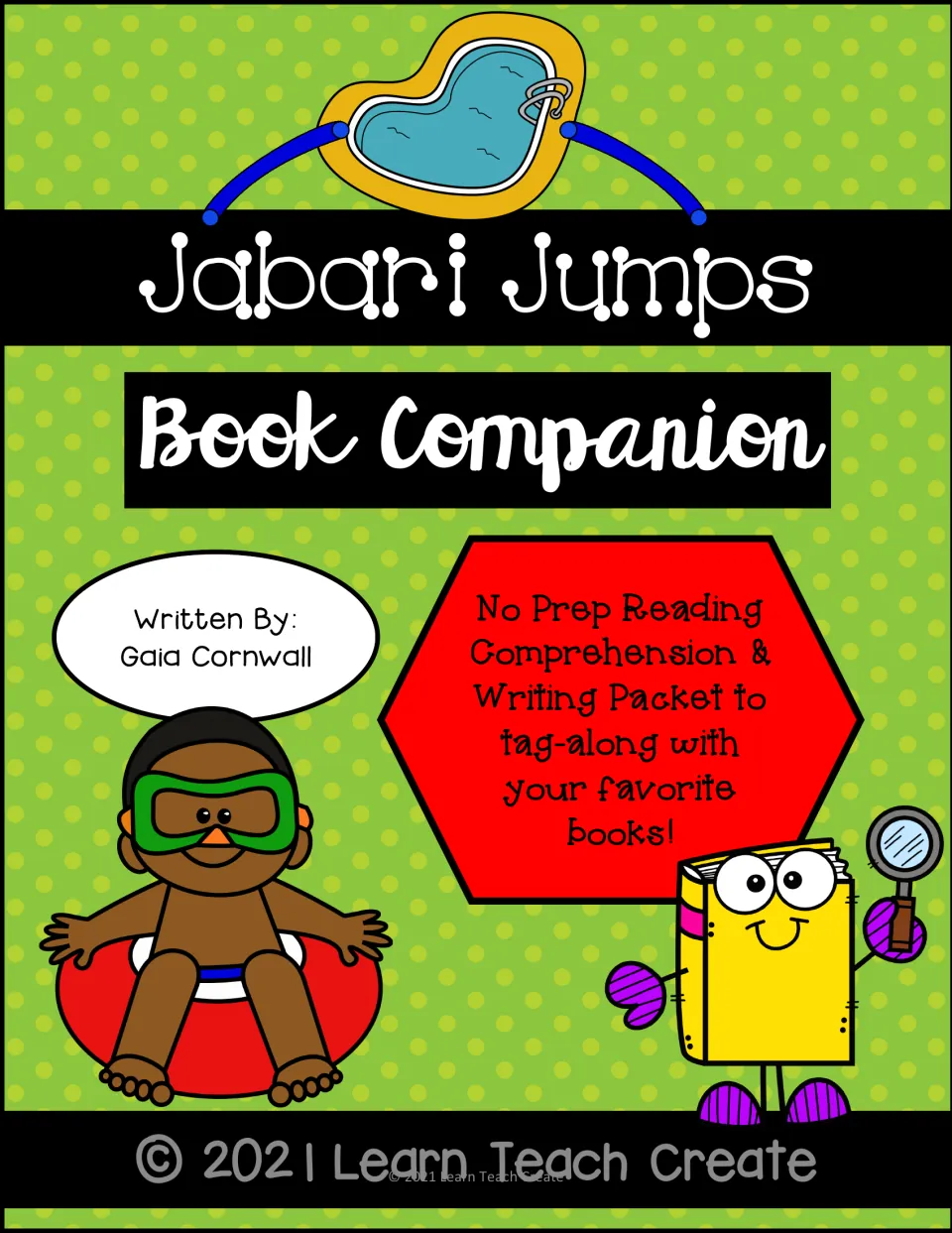 Book companion cover identifying a no-prep reading comprehension and writing packet for Gaia Cornwall's book