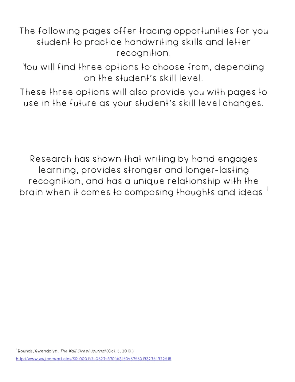 Teacher note on the tracing pages: three handwriting options by skill level, plus a cited Wall Street Journal quote