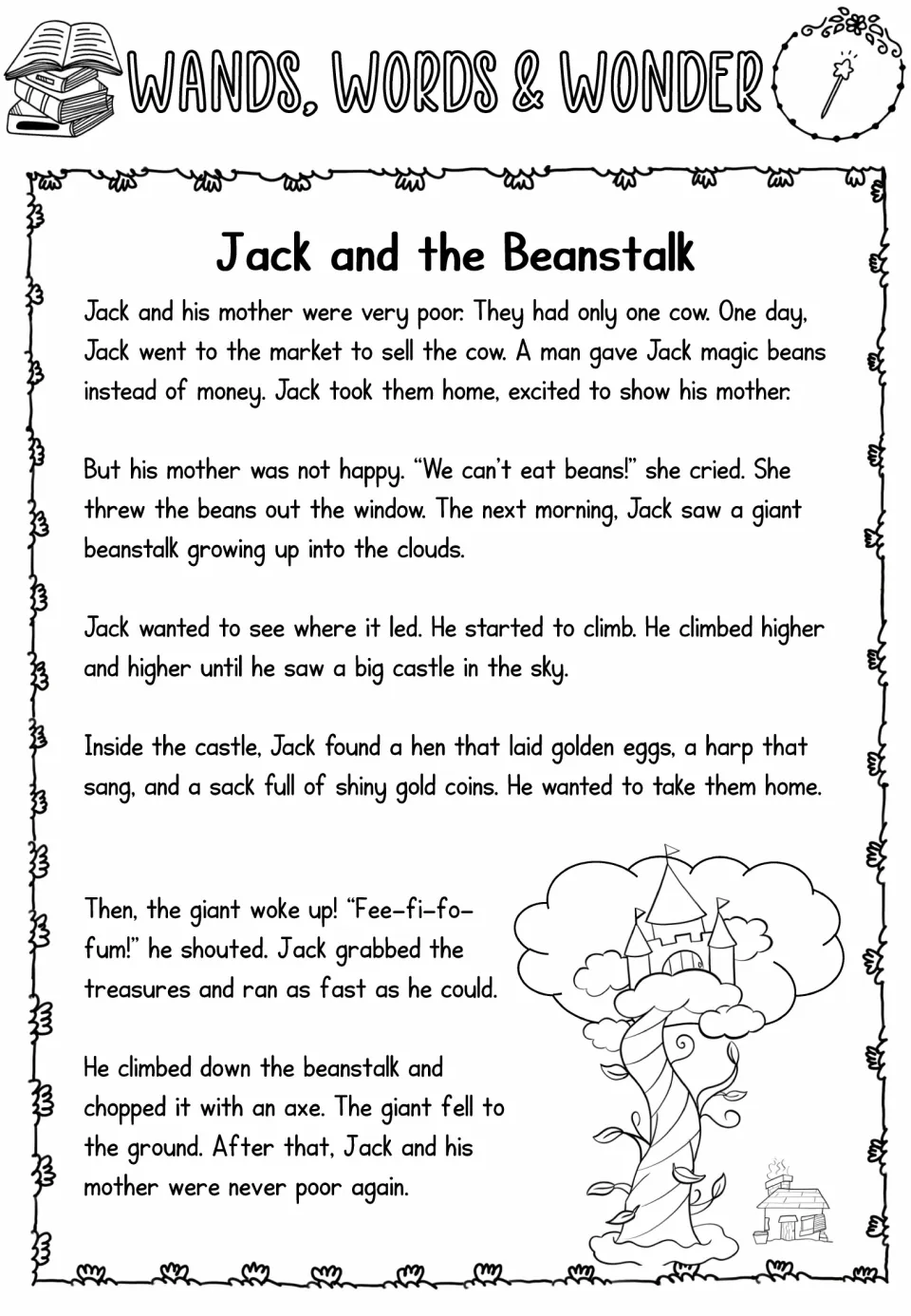 Wands, Words & Wonder one-wand passage: retelling of Jack trading the cow, climbing to the castle and escaping the giant