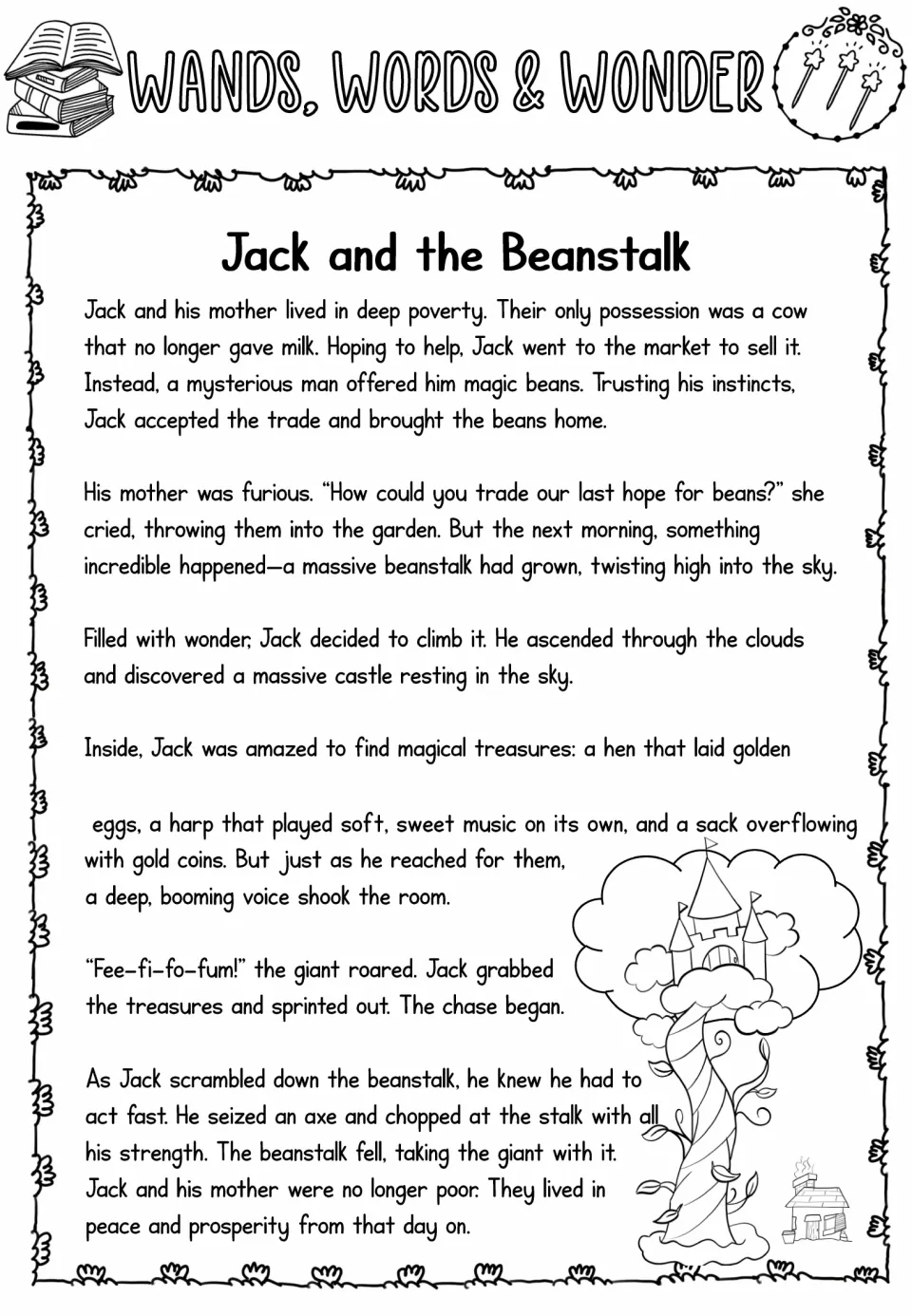 Three-wand passage with richer vocabulary: Jack trusts his instincts, climbs the massive beanstalk and outruns the giant