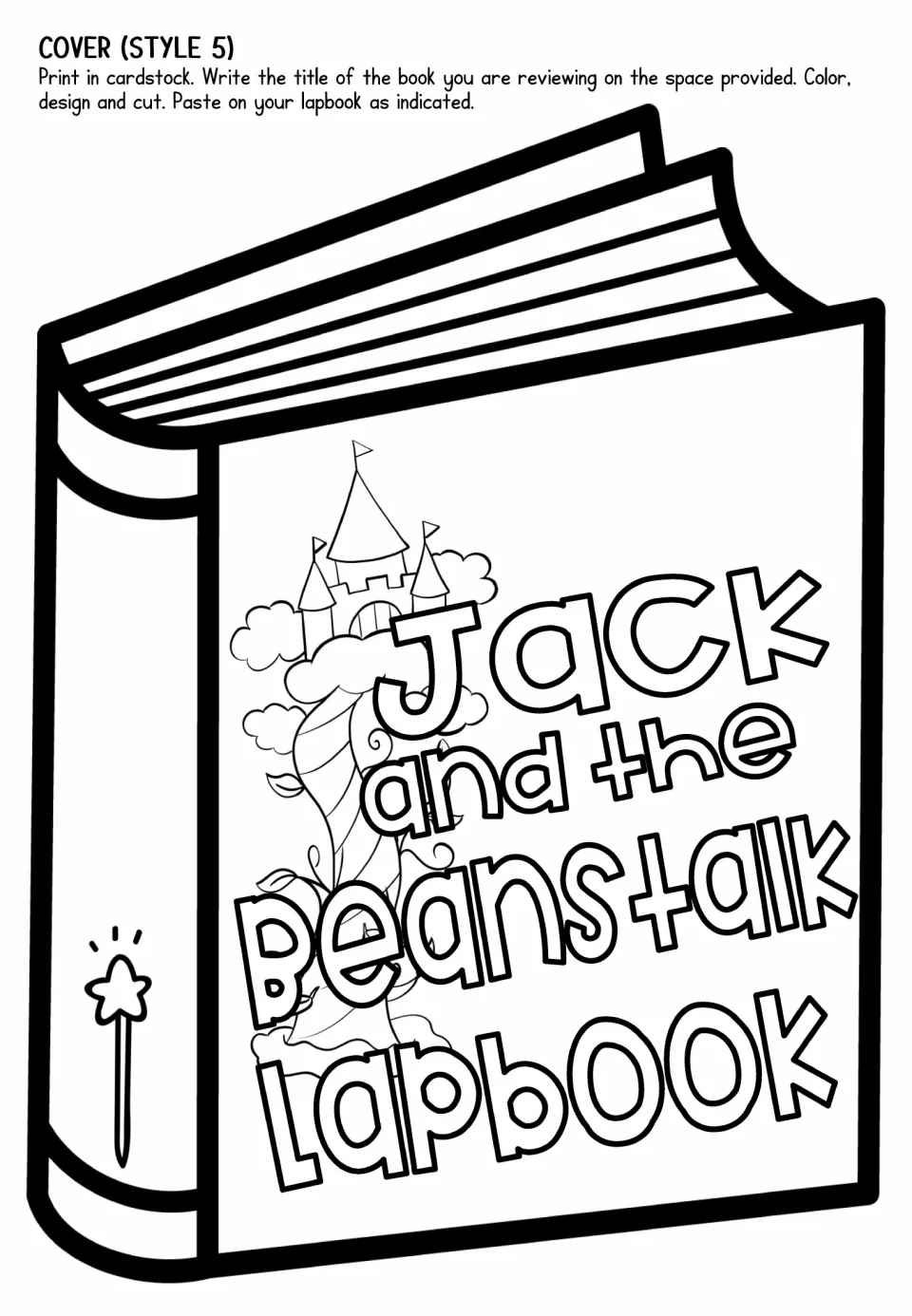 Cover style 5 cut-out: closed book with a castle atop the beanstalk behind title letters, for students to color and glue