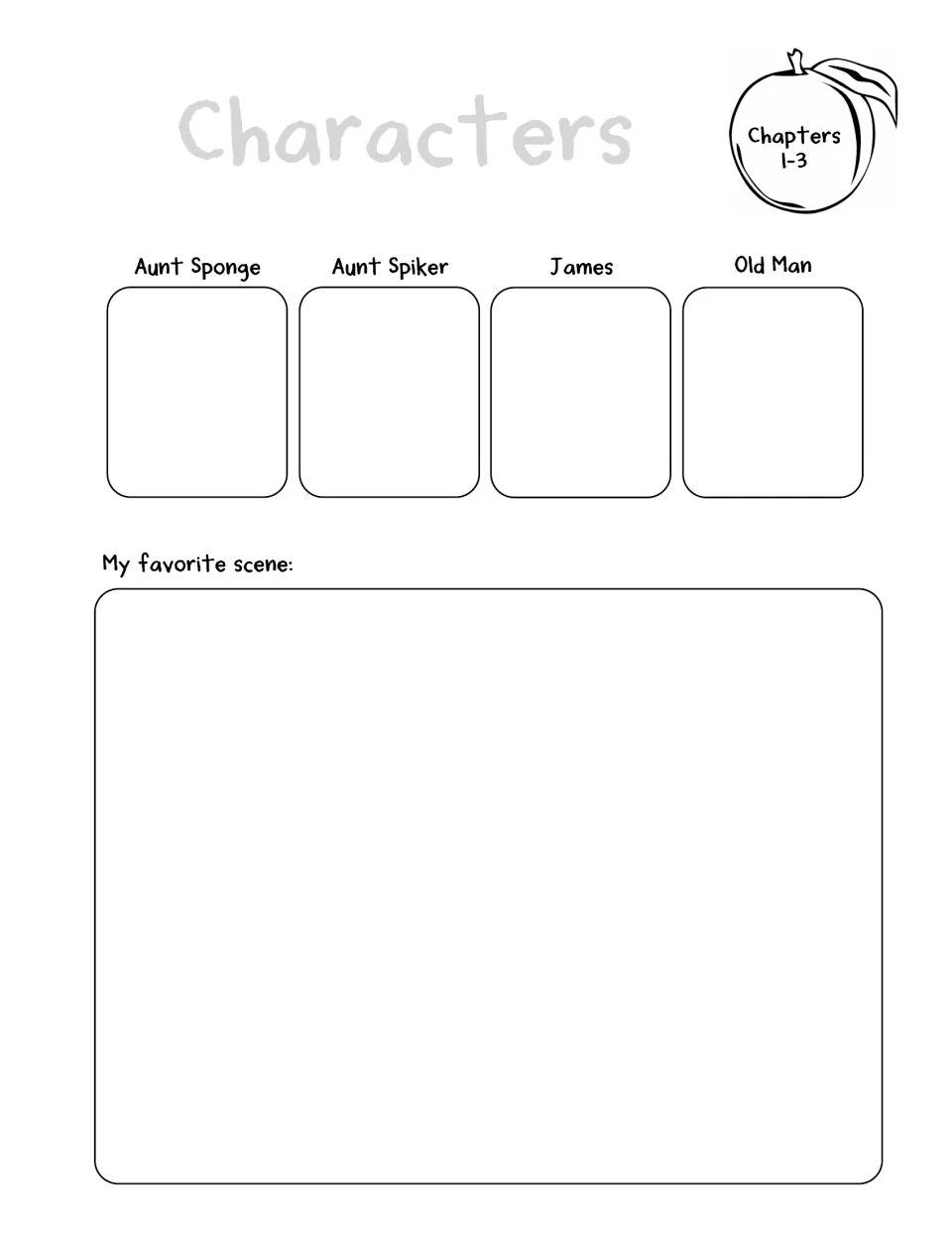 Chapters 1–3 response page: Aunt Sponge, Aunt Spiker, James, and Old Man, plus a favorite-scene prompt.
