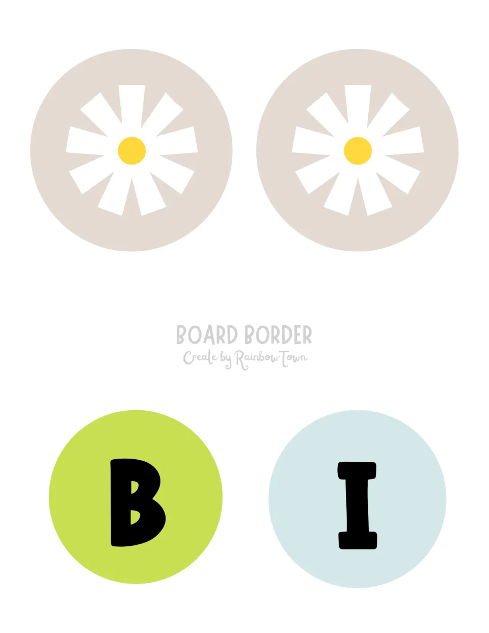 Black-letter banner version: two white daisy spacers on beige, plus black B on green and I on pale blue to cut out
