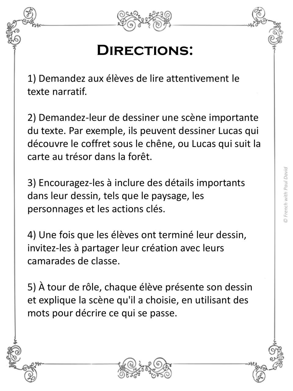 Teacher directions in French for the Lucas story: read the narrative, draw an important scene with details, then present it
