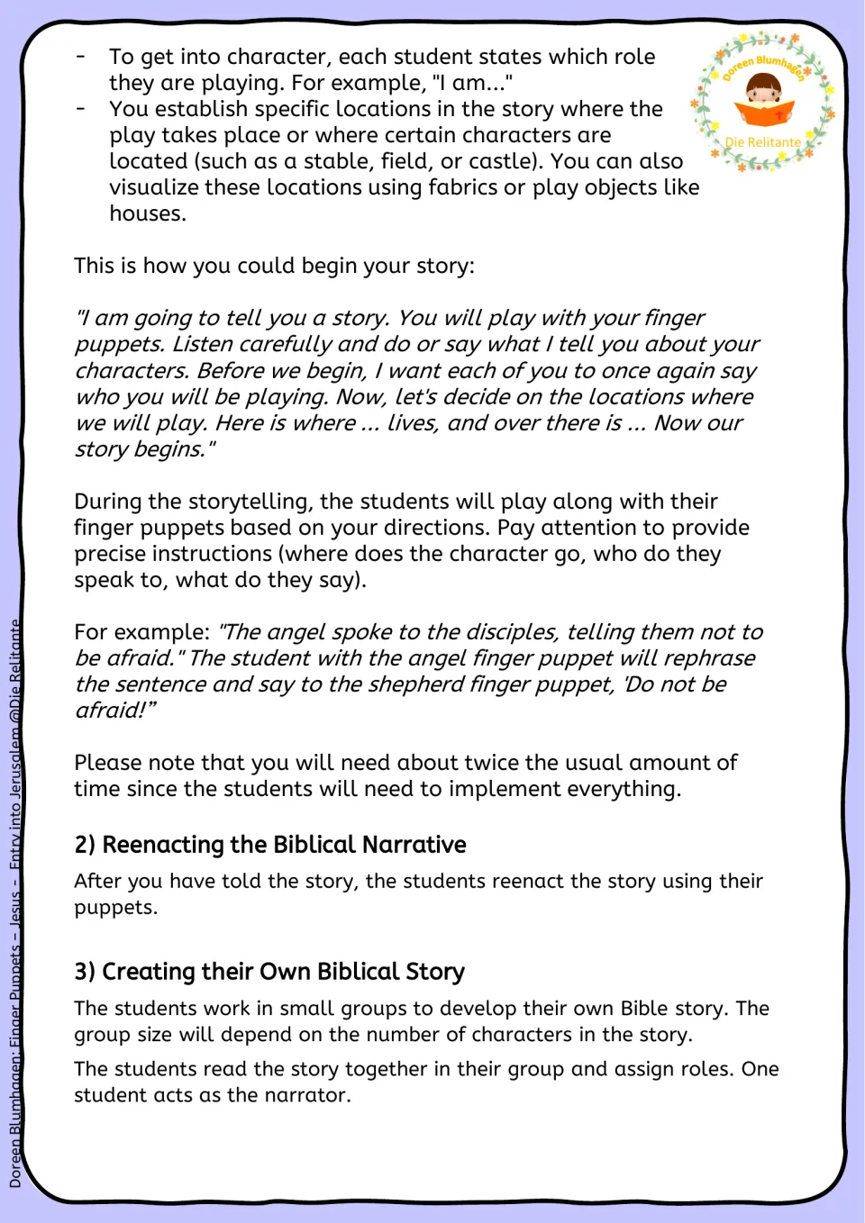 Storytelling guide: sample opening script, precise character directions, reenacting and groups creating their own story