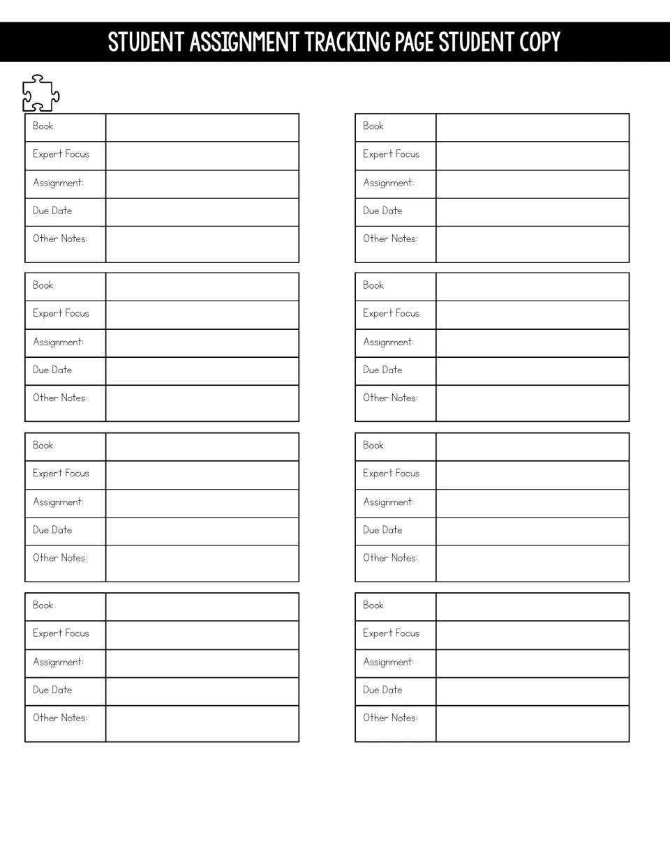 Student assignment tracker, student copy: eight slots to log book, expert focus, assignment, due date and notes