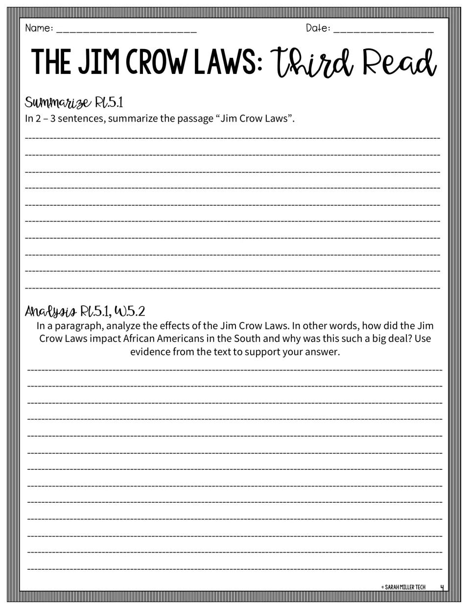 Jim Crow Laws third read: students summarize the passage in 2-3 sentences and write a paragraph analyzing its effects