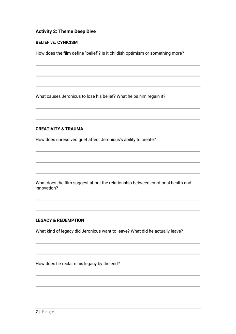 Activity 2 theme analysis asks about belief versus cynicism, creativity and trauma, and legacy and redemption