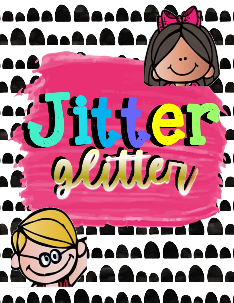 Jitter Glitter Poem – First Day of School Keepsake – cover